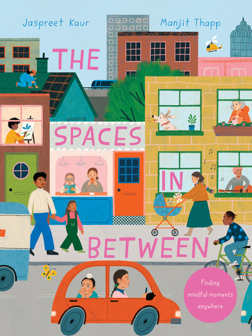 Title details for The Spaces In Between by Jaspreet Kaur - Available